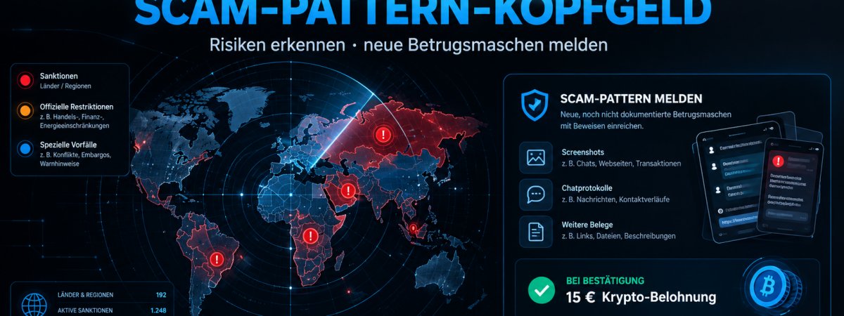 Sanktions-Radar und Scam-Pattern-Kopfgeld erklärt